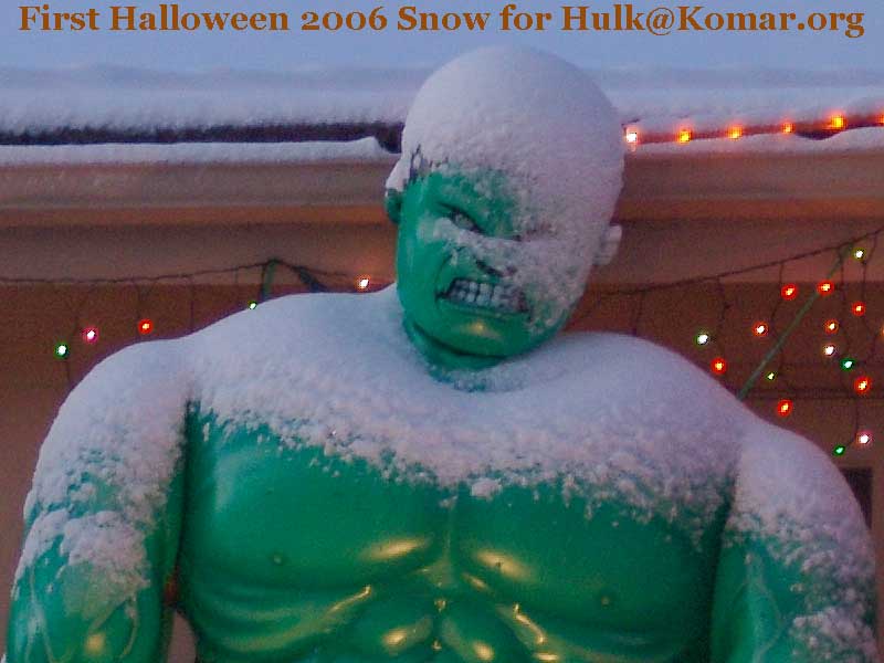 hulk first snow